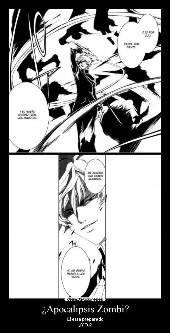 ¿Apocalipsis Zombi? - El esta preparado
¿Y Tu?