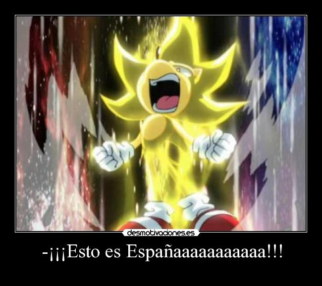 -¡¡¡Esto es Españaaaaaaaaaaa!!! - 