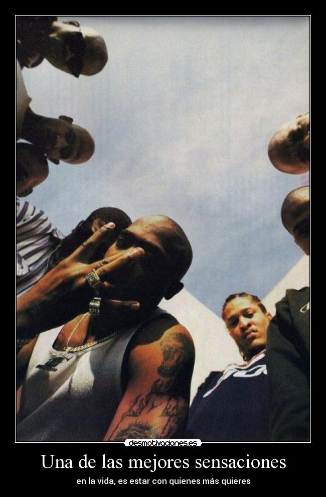 Una de las mejores sensaciones - en la vida, es estar con quienes más quieres