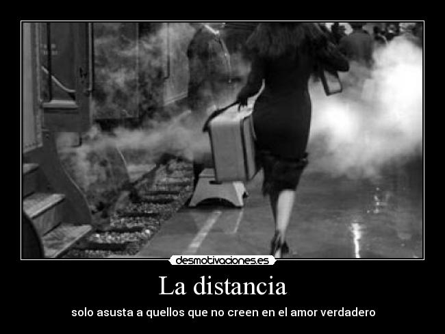 La distancia -