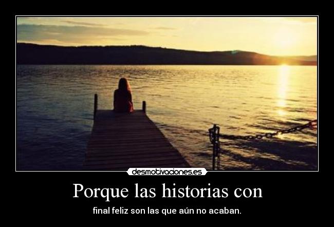 Porque las historias con - 