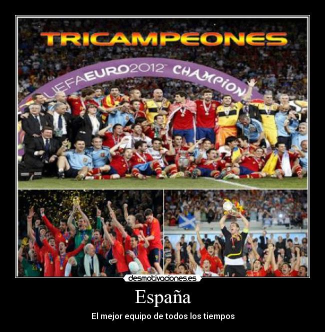 España - El mejor equipo de todos los tiempos
