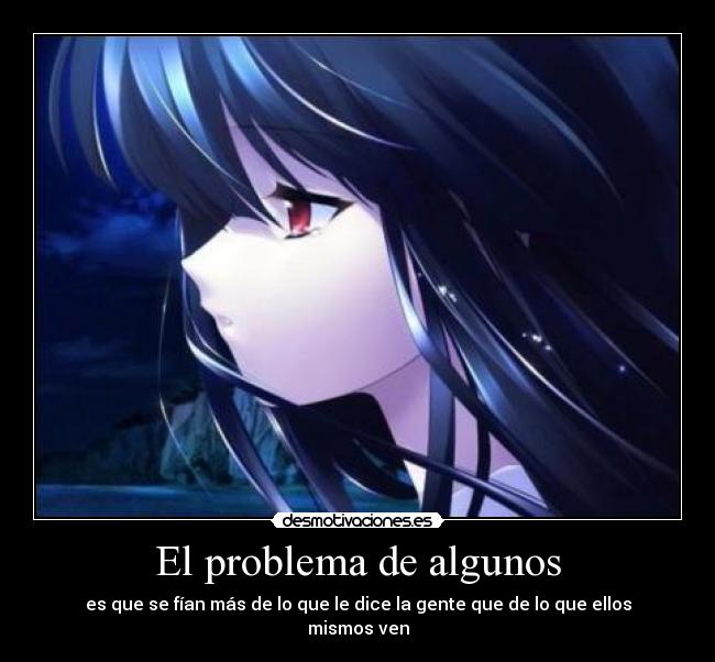 El problema de algunos -