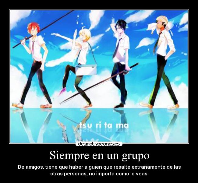 carteles grupo amigos resaltar tsuritama yuki haru natsuki akira anime manga desmotivaciones