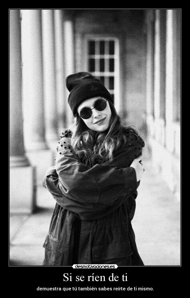 Si se ríen de ti - 