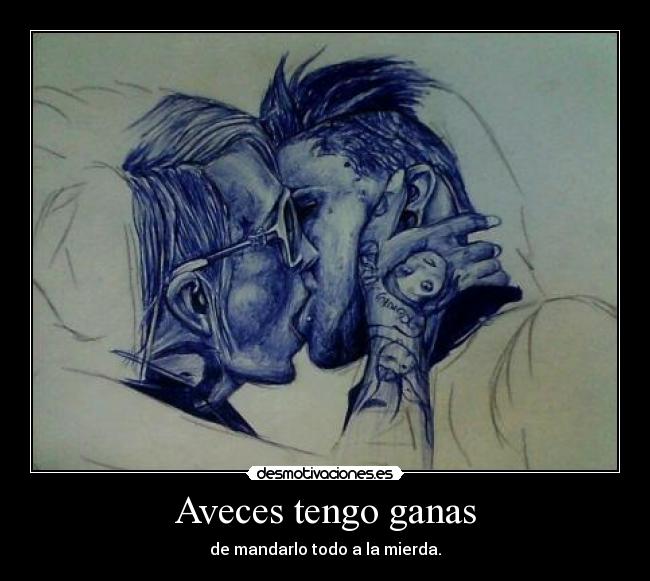 Aveces tengo ganas - 