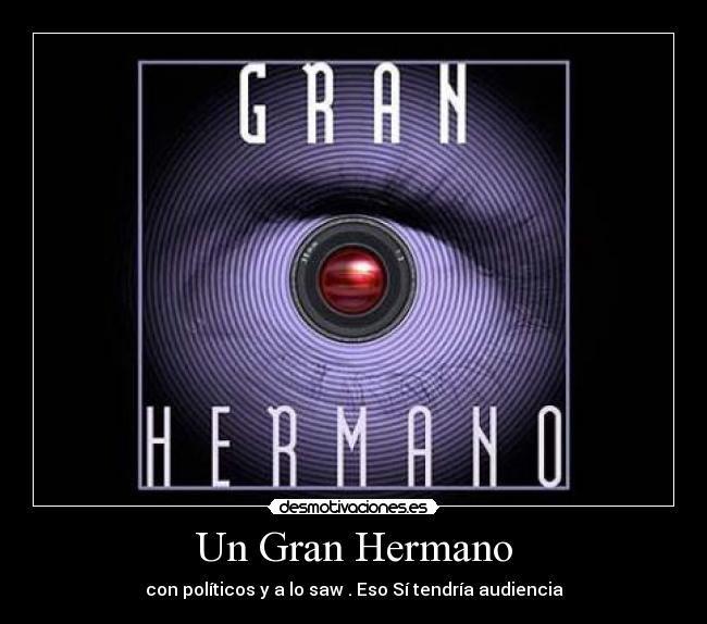 Un Gran Hermano -