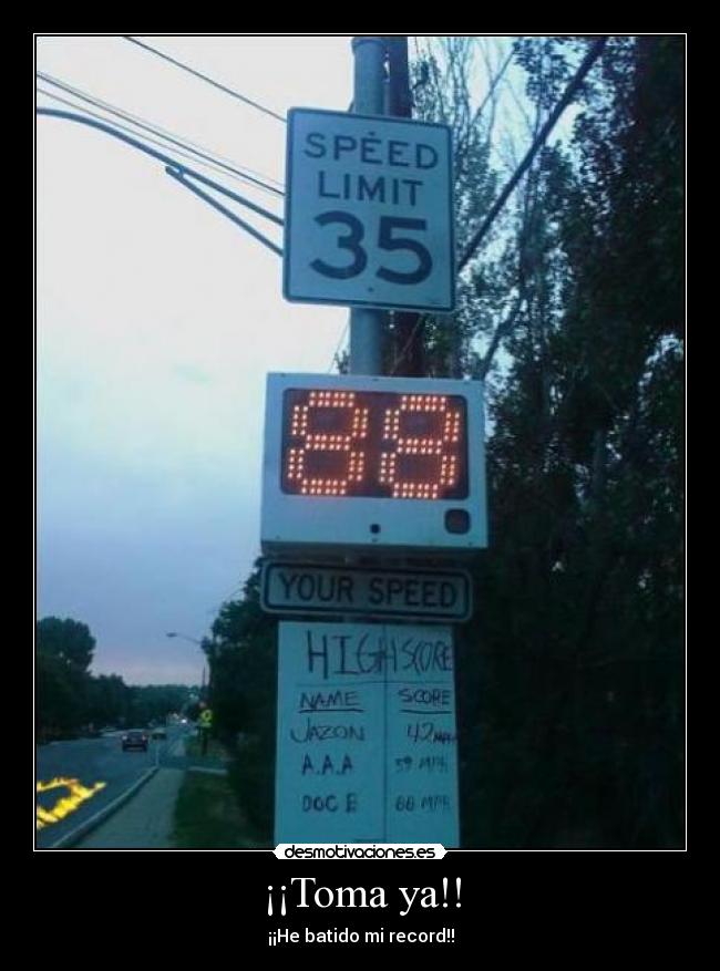 ¡¡Toma ya!! - ¡¡He batido mi record!!