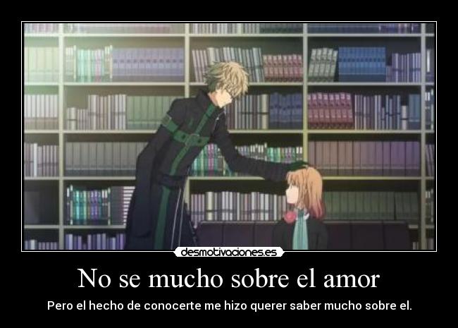 carteles amor anime amnesia kent desmotivaciones