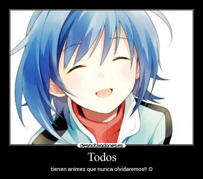 carteles anime popularidad principal significado tristeza felicidad amor compresion olvidaremos nunca desmotivaciones