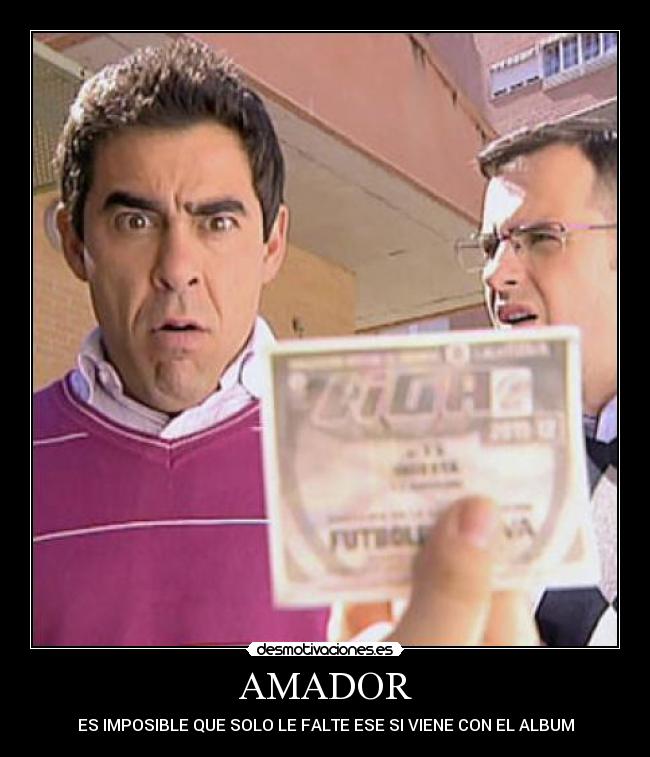 AMADOR - ES IMPOSIBLE QUE SOLO LE FALTE ESE SI VIENE CON EL ALBUM