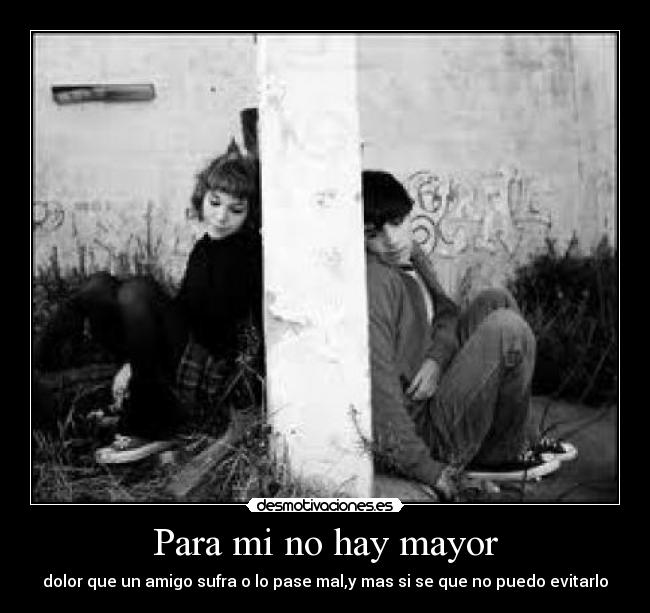 Para mi no hay mayor - 