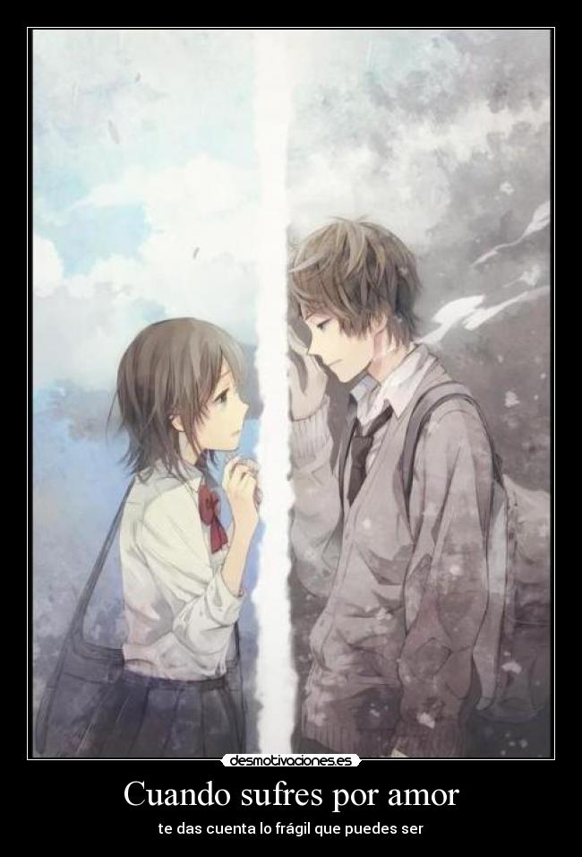 Cuando sufres por amor -