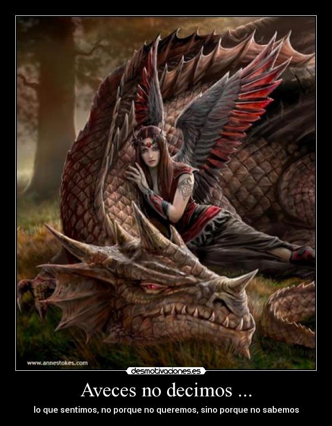 Aveces no decimos ... -