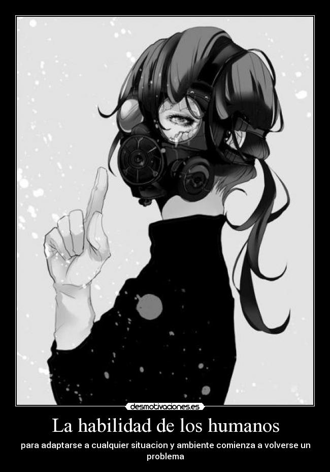 La habilidad de los humanos - 