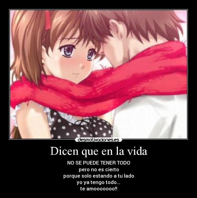 Dicen que en la vida -