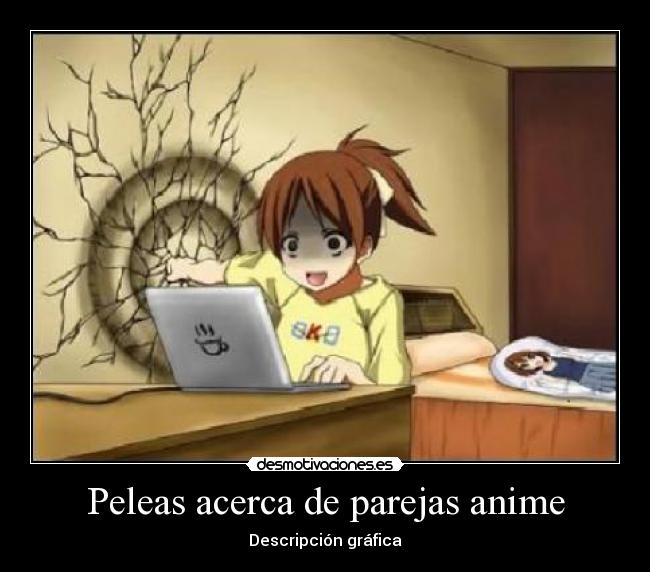 Peleas acerca de parejas anime - Descripción gráfica