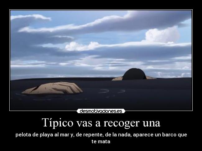 carteles pelota playa desmotivaciones