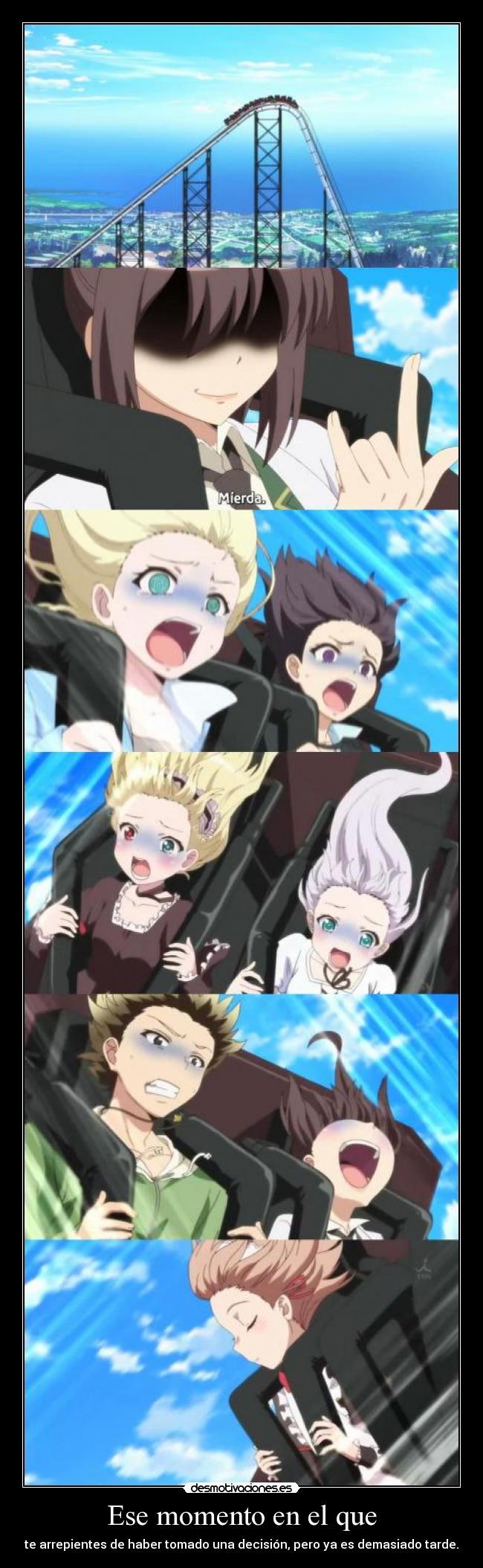 Ese momento en el que -