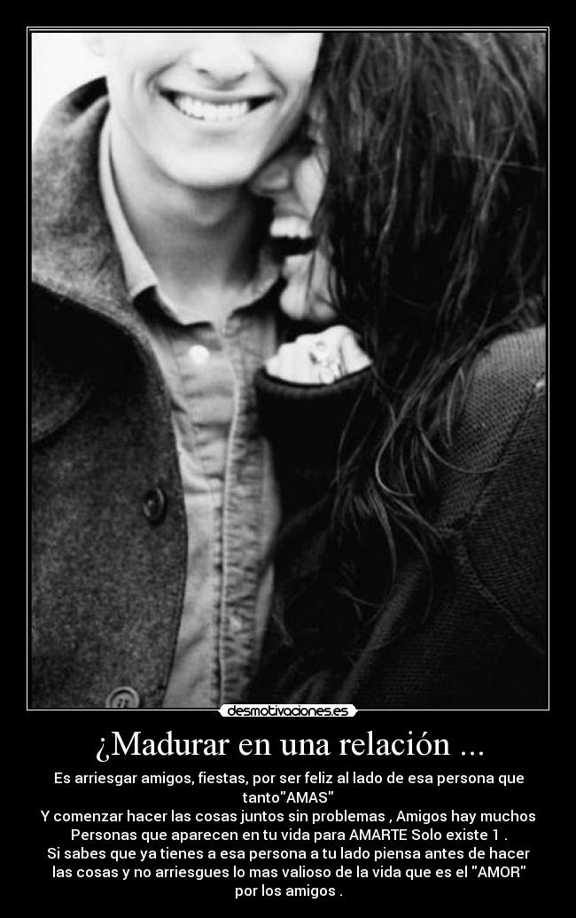 carteles madurar amor desmotivaciones