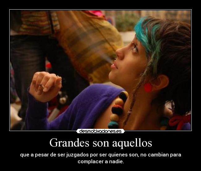 Grandes son aquellos - 