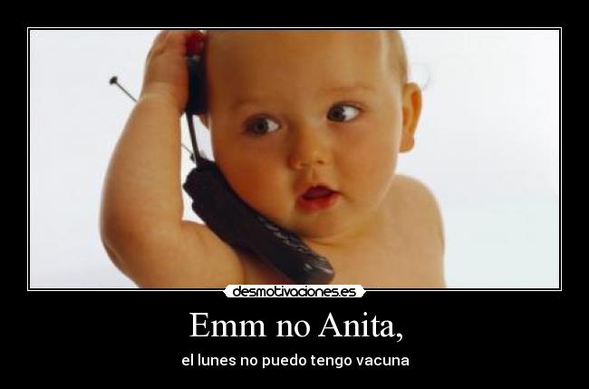 Emm no Anita, - 