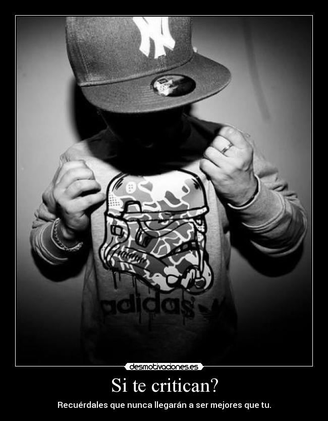 Si te critican? -