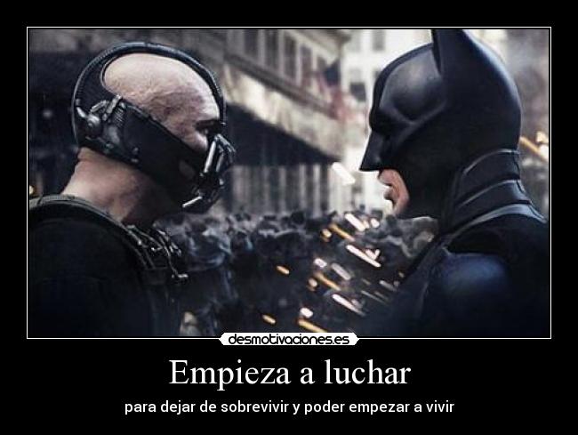 Empieza a luchar - 