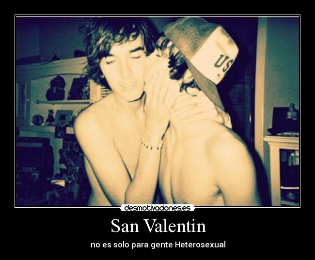 San Valentin - no es solo para gente Heterosexual