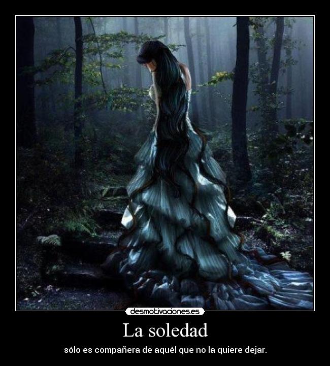 La soledad -