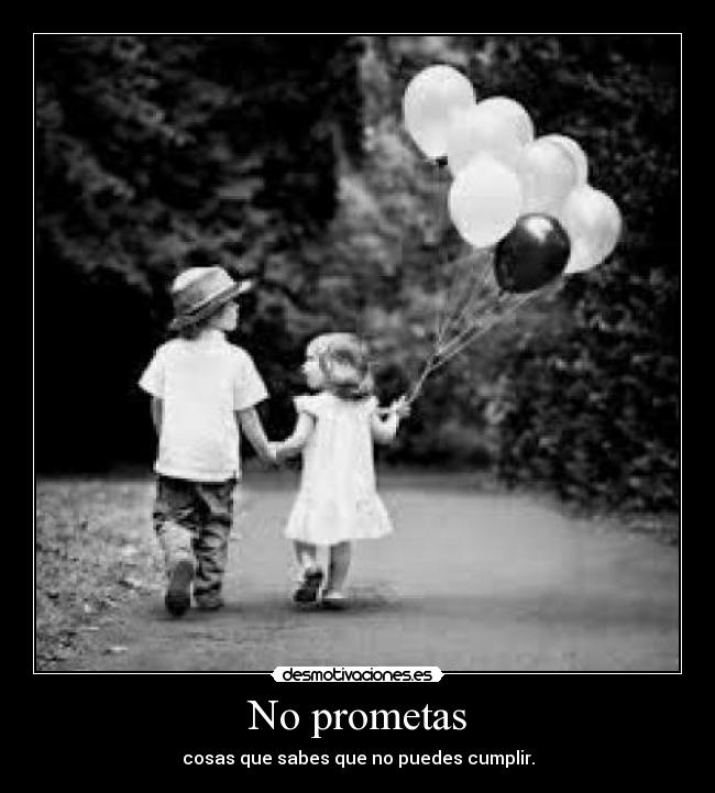 carteles promesas desmotivaciones