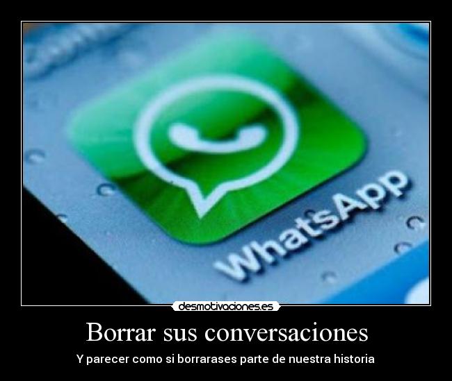 Borrar sus conversaciones - 