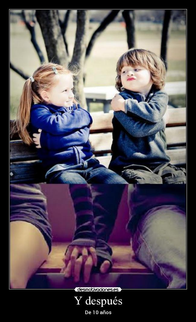 Y después - De 10 años
