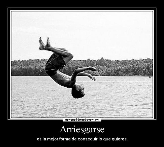 Arriesgarse - 