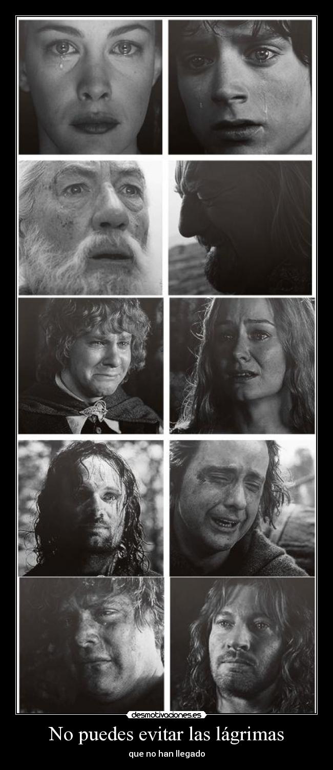 No puedes evitar las lágrimas - que no han llegado