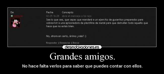 Grandes amigos. - 