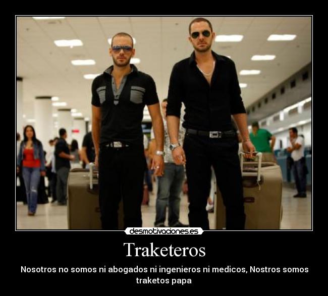 Traketeros - 