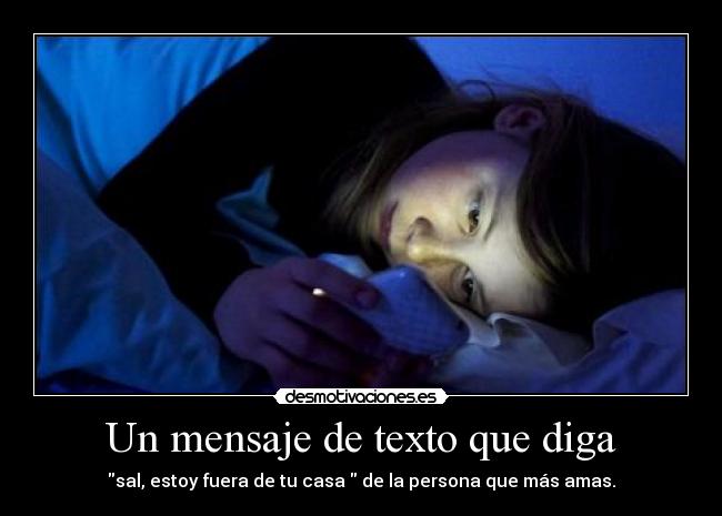 Un mensaje de texto que diga -