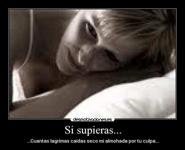 Si supieras... - 