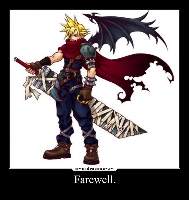 Farewell. -