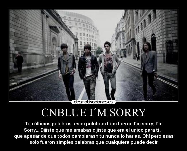 CNBLUE I´M SORRY -