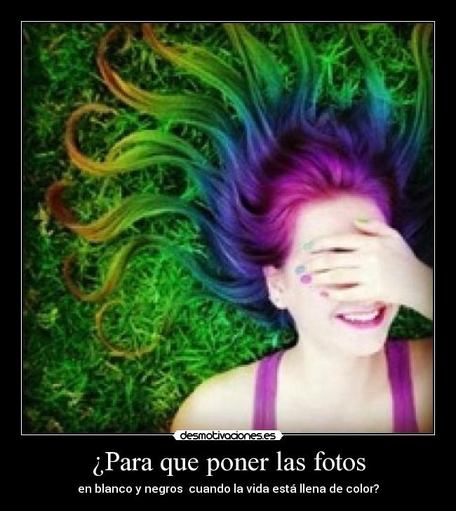 ¿Para que poner las fotos - 