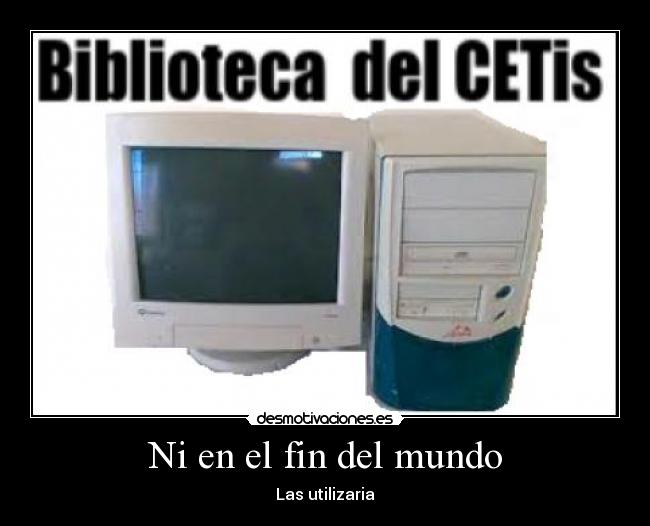 Ni en el fin del mundo - 