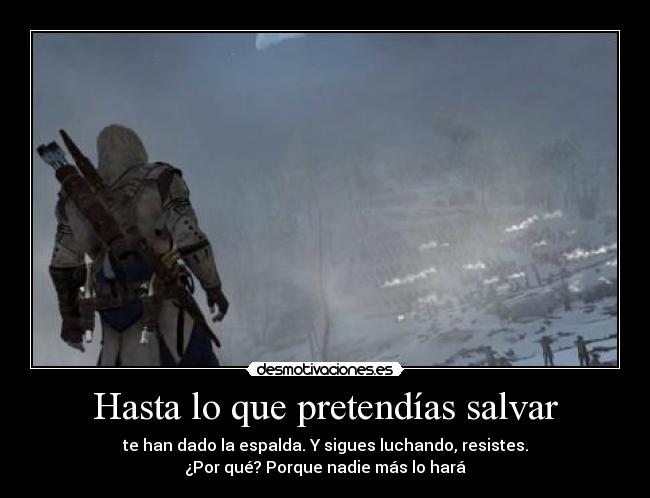 carteles assassins creed iii connor desmotivaciones