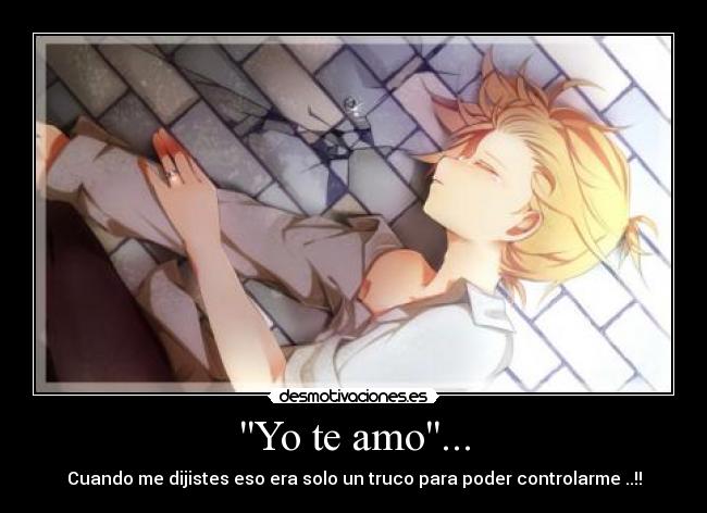 Yo te amo... -
