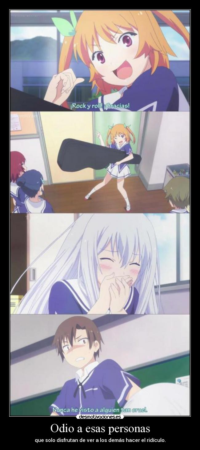 Odio a esas personas -