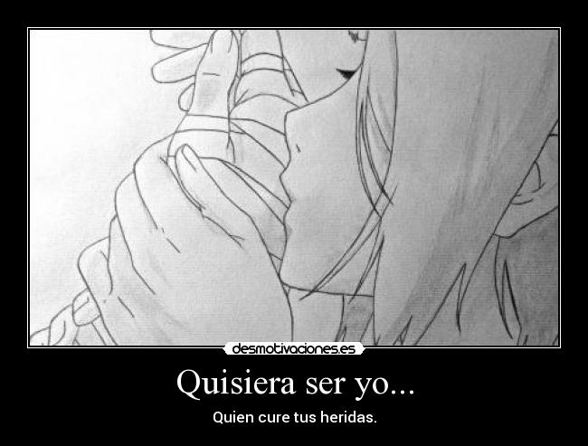 carteles heridas amor querer desmotiva motiva anime desmotivaciones