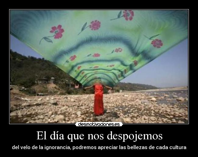 El día que nos despojemos -