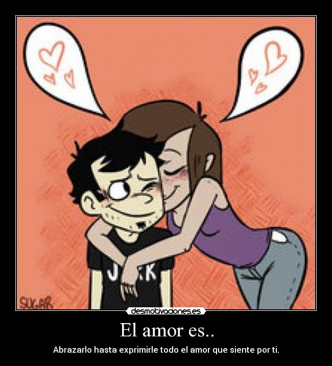 El amor es.. -