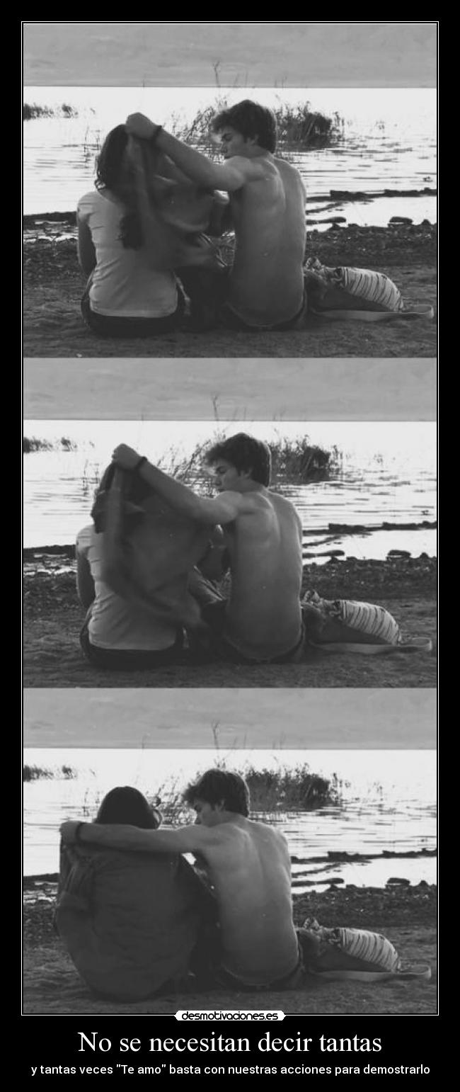 No se necesitan decir tantas - 